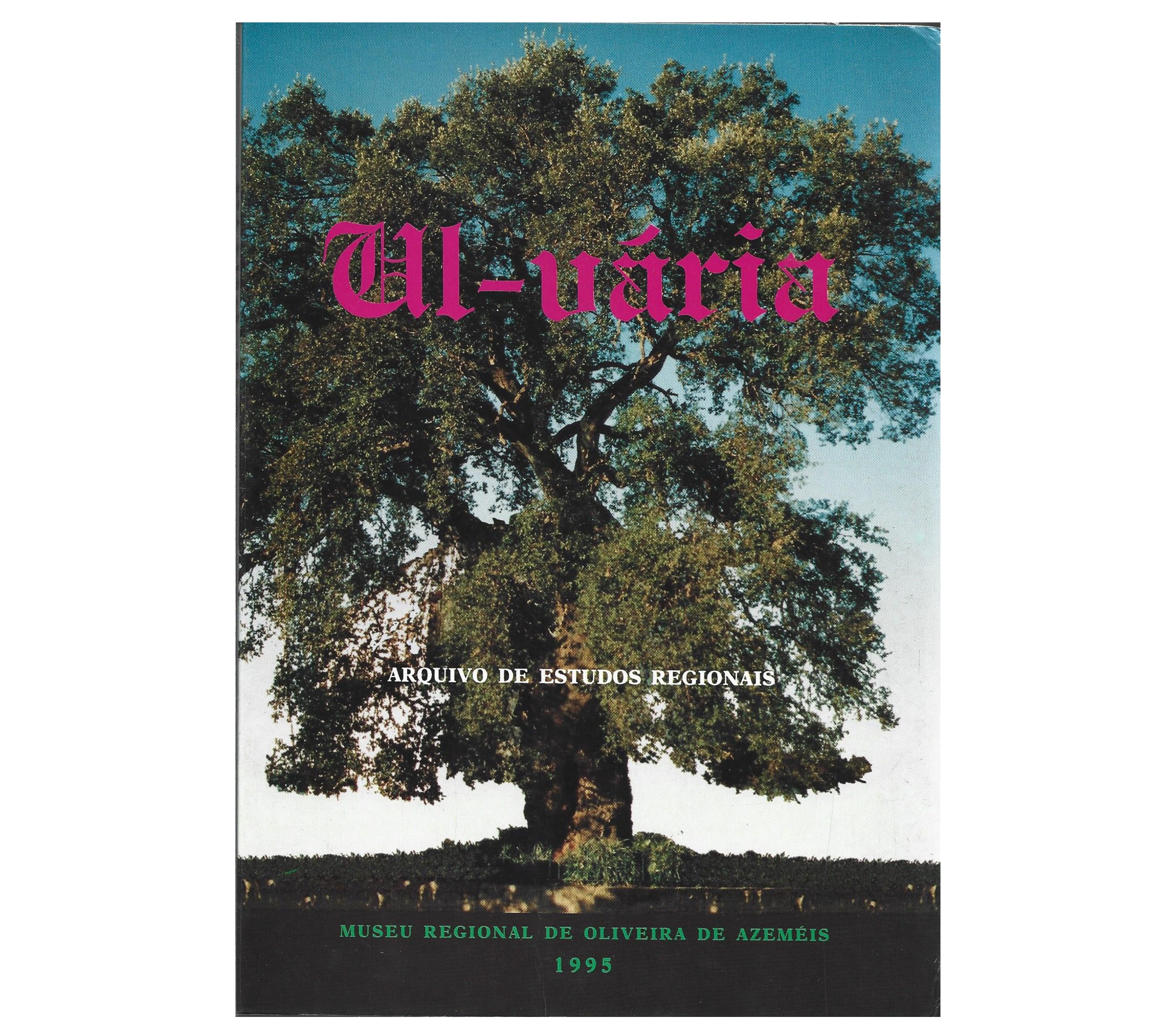 UL-VÁRIA (ARQUIVO DE ESTUDOS REGIONAIS TOMO II (1-2)