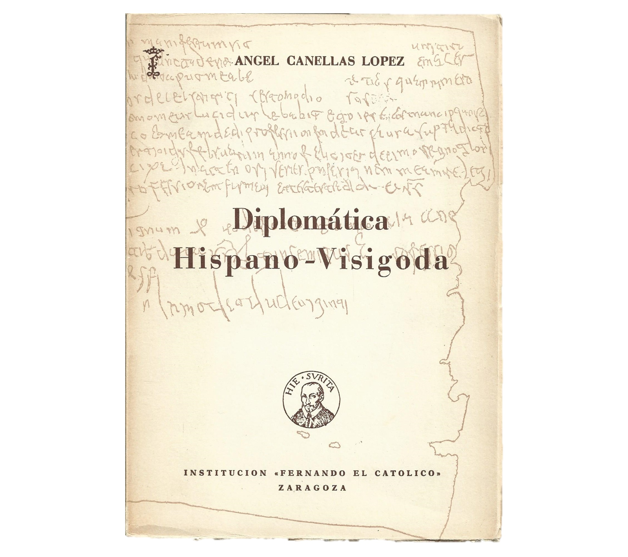 DIPLOMÁTICA HISPANO-VISIGODA
