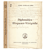 DIPLOMÁTICA HISPANO-VISIGODA