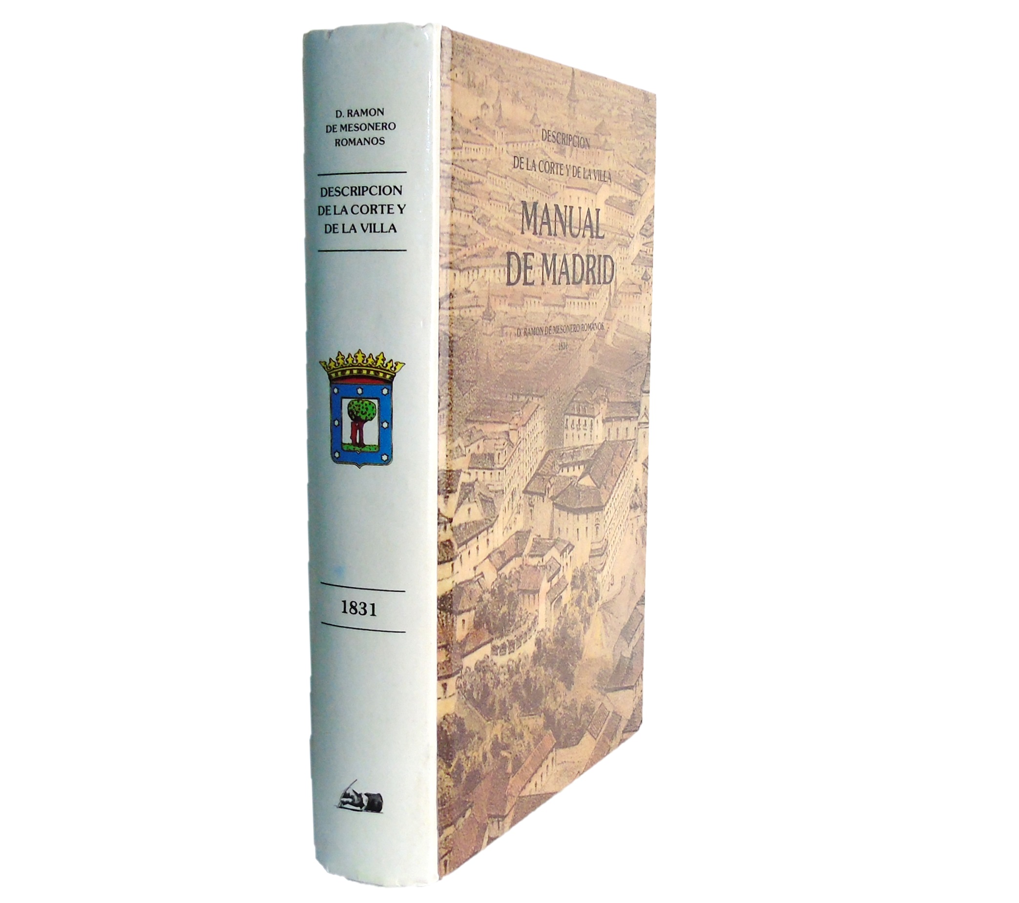 MANUAL DE MADRID. DESCRIPCION DE CORTE Y VILLA