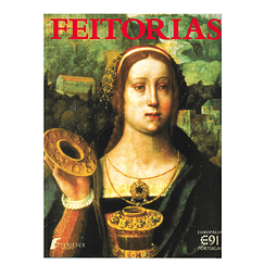 FEITORIAS : [ARTE PORTUGUESA AO TEMPO DOS DESCOBRIMENTOS]