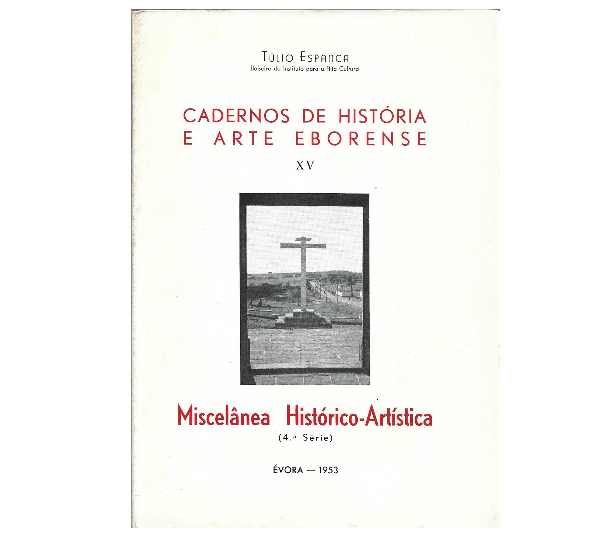 MISCELÂNEA HISTÓRICO-ARTÍSTICA. (4ª SÉRIE)
