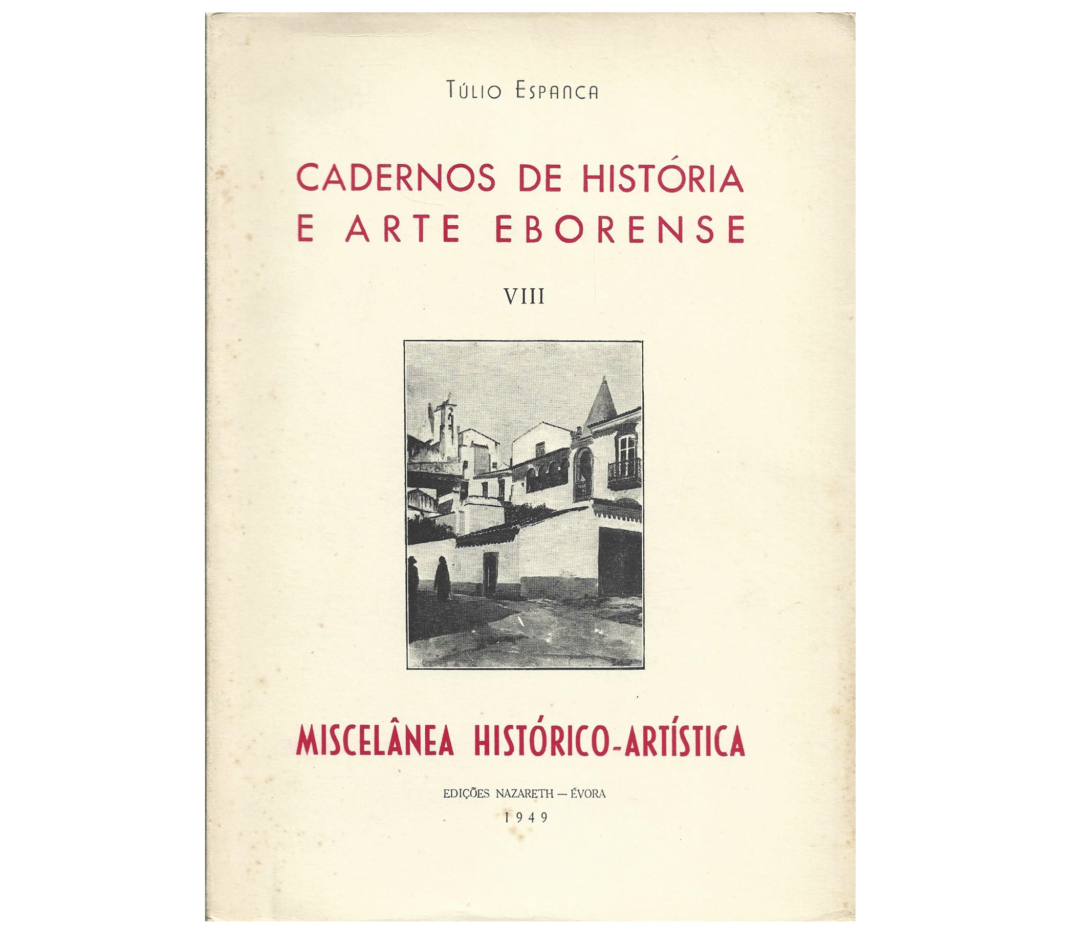 [ÉVORA] MISCELÂNEA HISTÓRICO-ARTÍSTICA