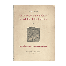 EVOLUÇÃO DOS PAÇOS DO CONCELHO DE ÉVORA