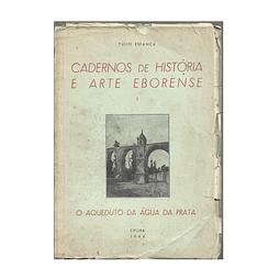 O AQUEDUTO DA ÁGUA DA PRATA [ÉVORA]