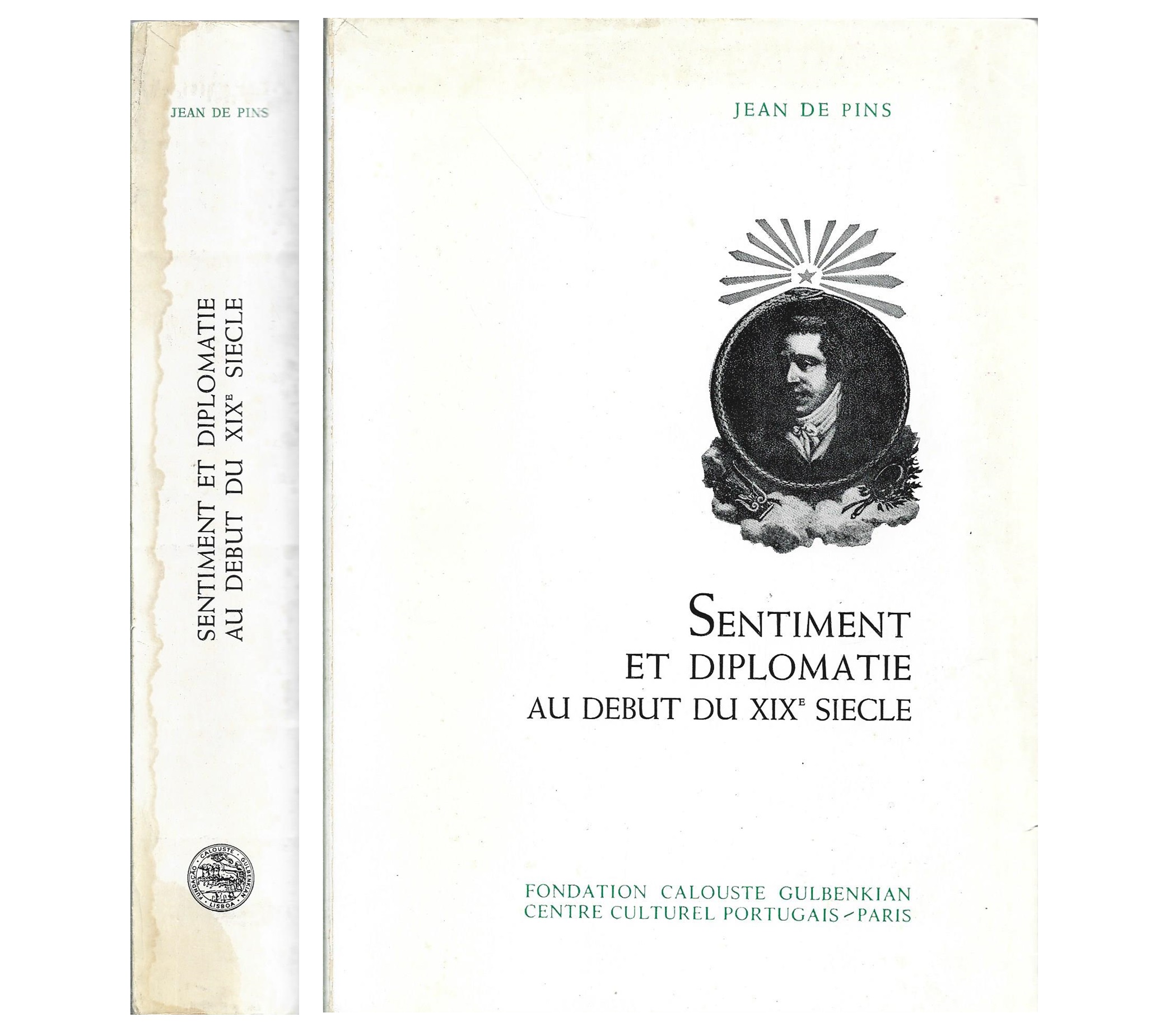 SENTIMENT ET DIPLOMATIE AU DÉBUT DU XIXE SIÈCLE 