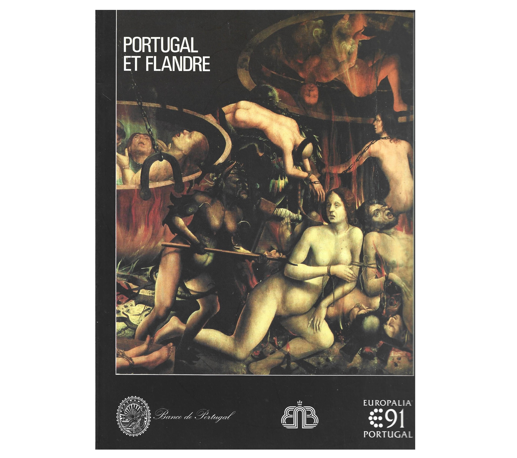 PORTUGAL ET FLANDRE: VISIONS DE L'EUROPA 1550-1680 