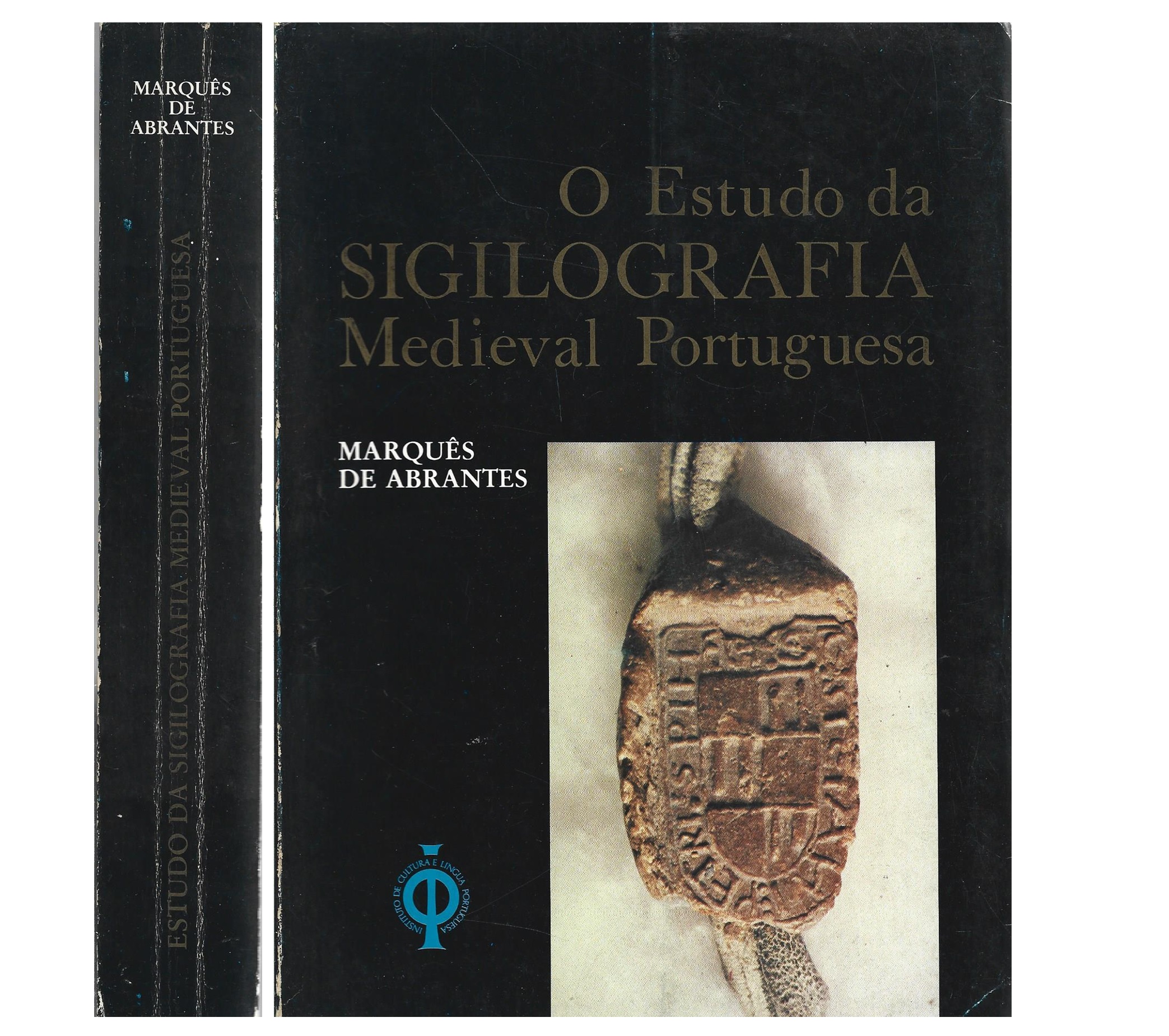 SIGILOGRAFIA MEDIEVAL PORTUGUESA 