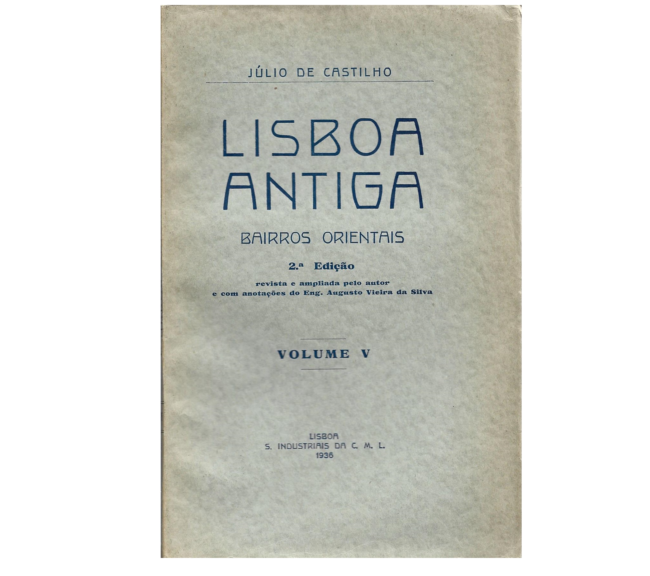 SÉ DE LISBOA [VOL. V DE LISBOA ANTIGA]