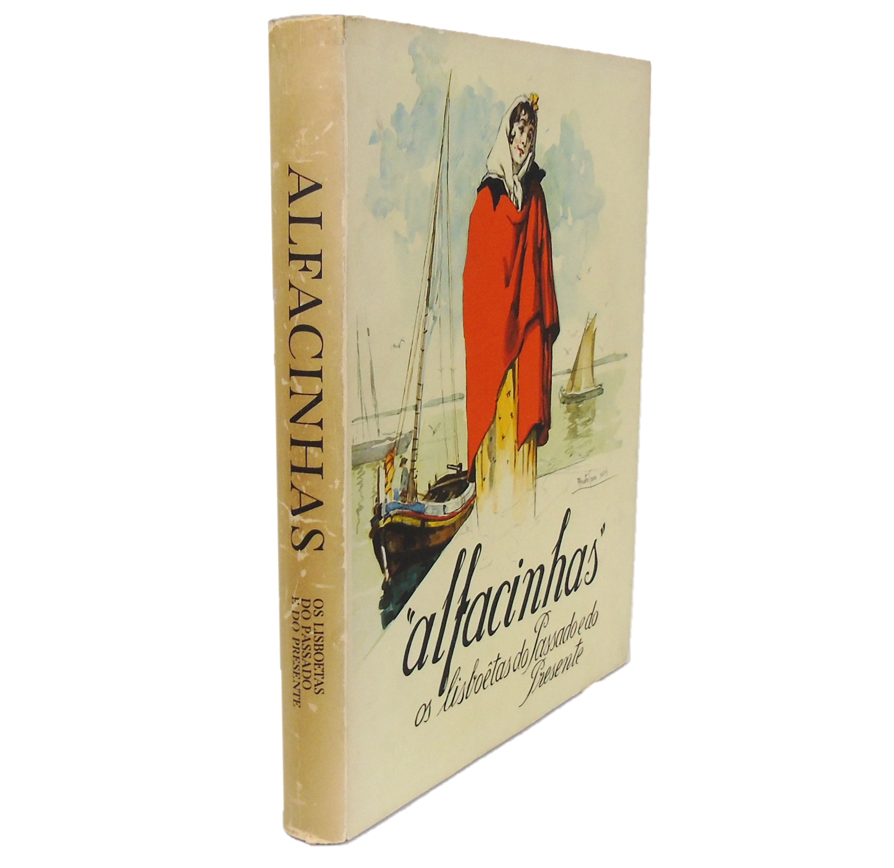 “ALFACINHAS”. OS LISBOETAS DO PASSADO E DO PRESENTE