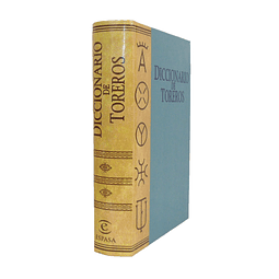 DICCIONARIO DE TOREROS. (INVENTARIO BIOGRÁFICO DE MATADORES DE TOROS