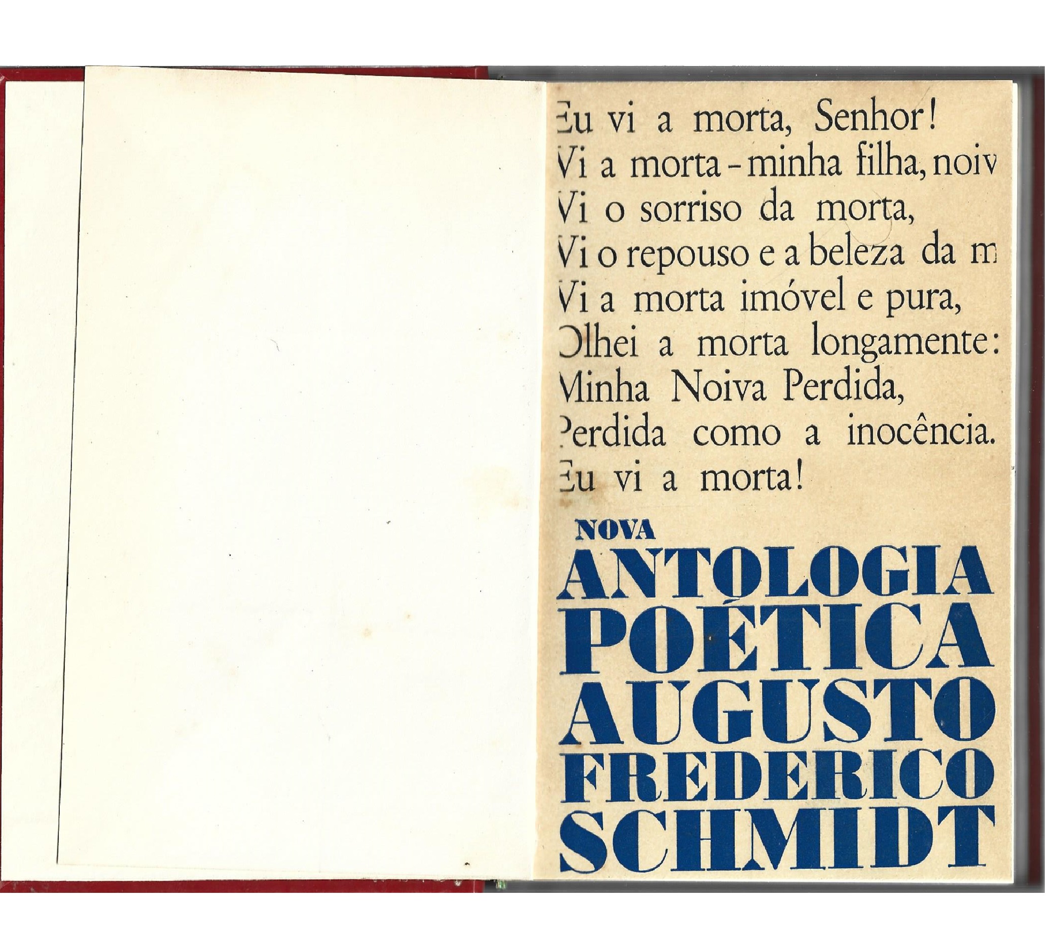 AUGUSTO SCHMIDT: NOVA ANTOLOGIA POÉTICA