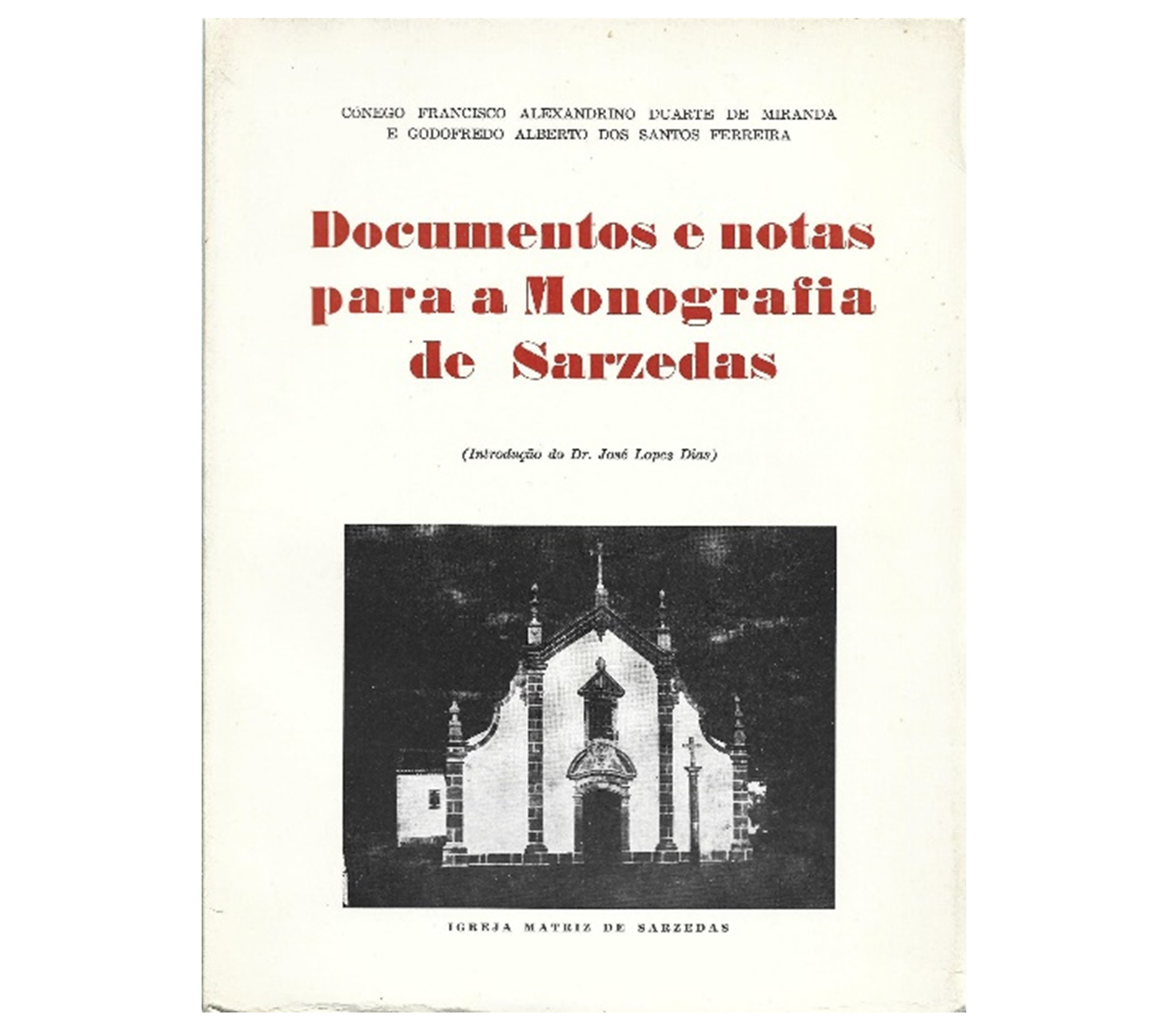 MONOGRAFIA DE SARZEDAS