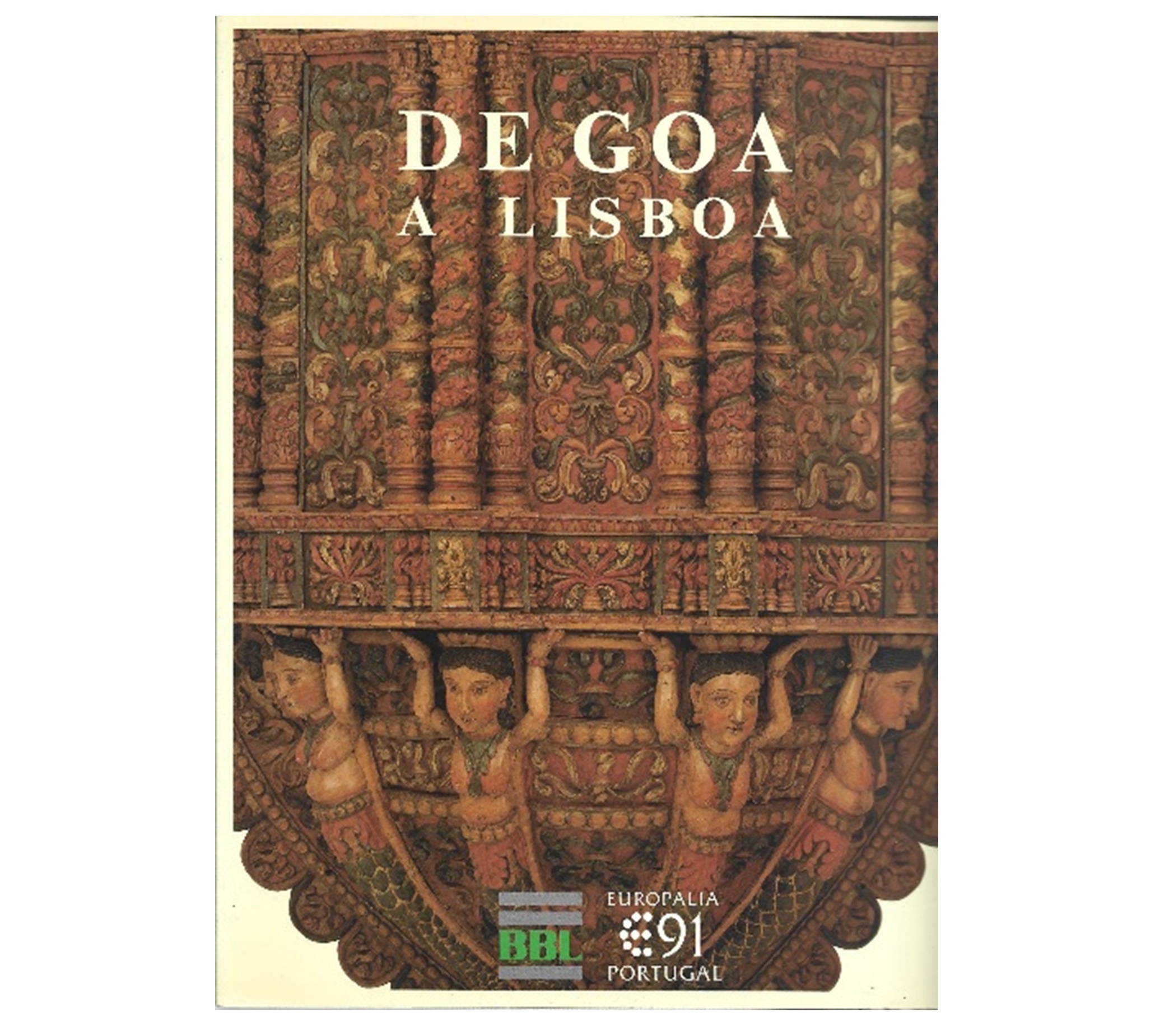 L'ART INDOPORTUGAIS XVIE-XVIIIE SIÈCLES