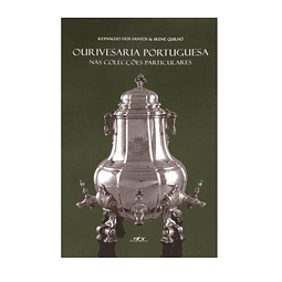 OURIVESARIA PORTUGUESA NAS COLECÇÕES PARTICULARES