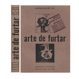 ARTE DE FURTAR, ANÓNIMO DO SÉC. XVII