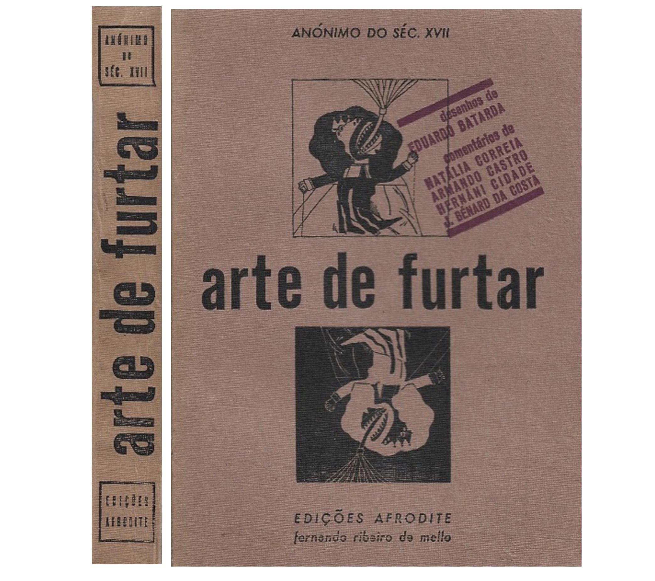 ARTE DE FURTAR, ANÓNIMO DO SÉC. XVII