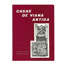 CASAS DE VIANA ANTIGA