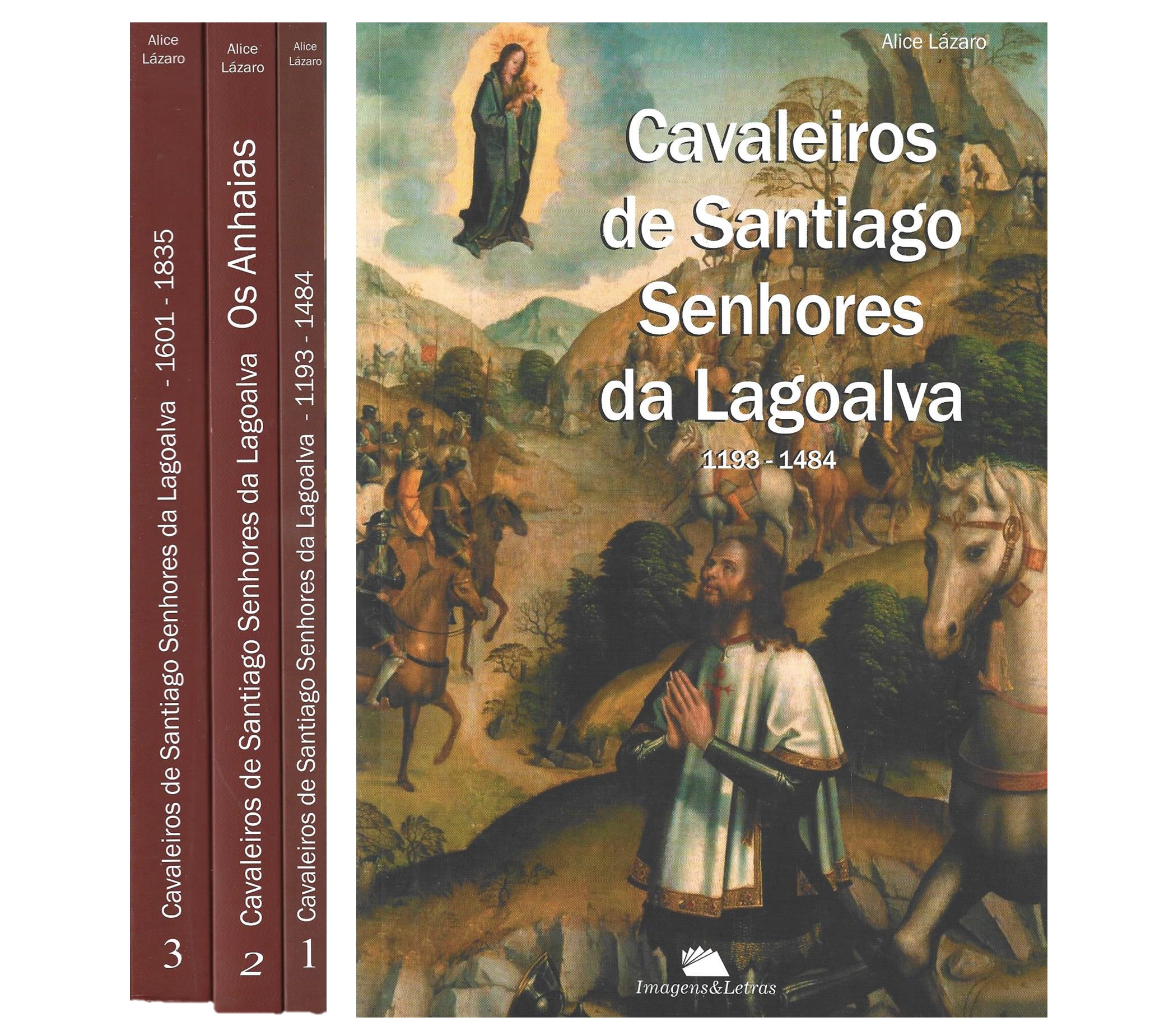 CAVALEIROS DE SANTIAGO SENHORES DA LAGOALVA