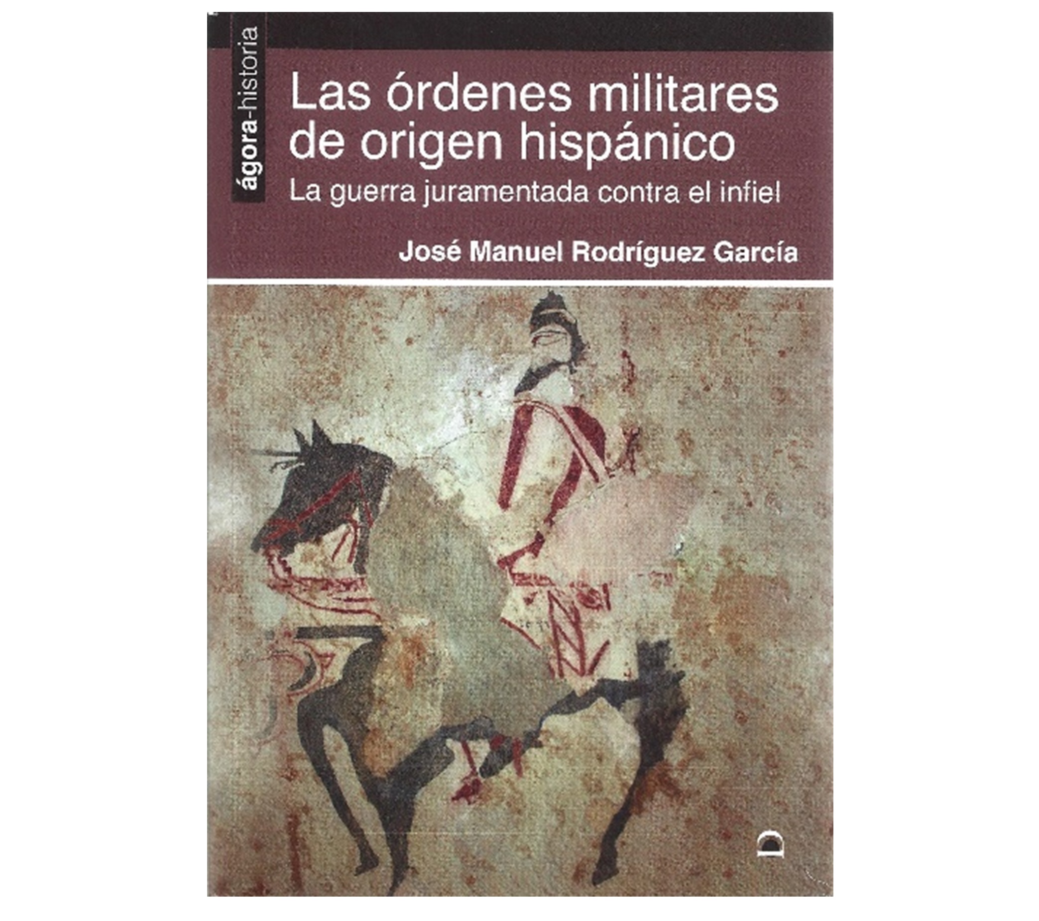 LAS ORDENES MILITARES DE ORIGEN HISPANICO