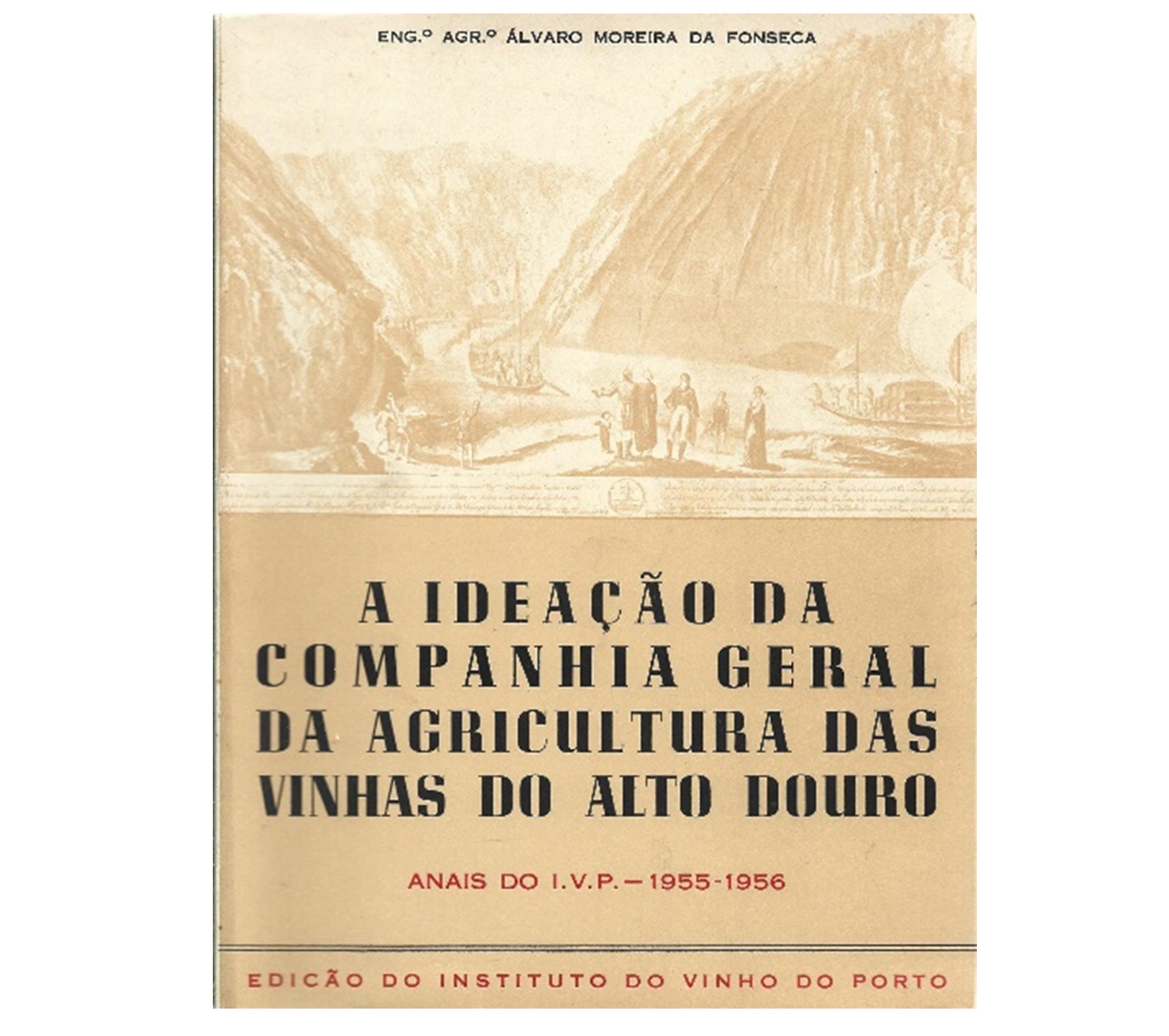 COMPANHIA GERAL DA AGRICULTURA DAS VINHAS DO ALTO DOURO