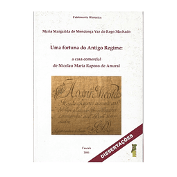 UMA FORTUNA DO ANTIGO REGIME