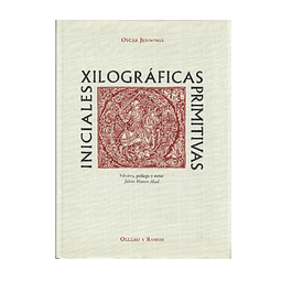 INICIALES XILOGRÁFICAS PRIMITIVAS