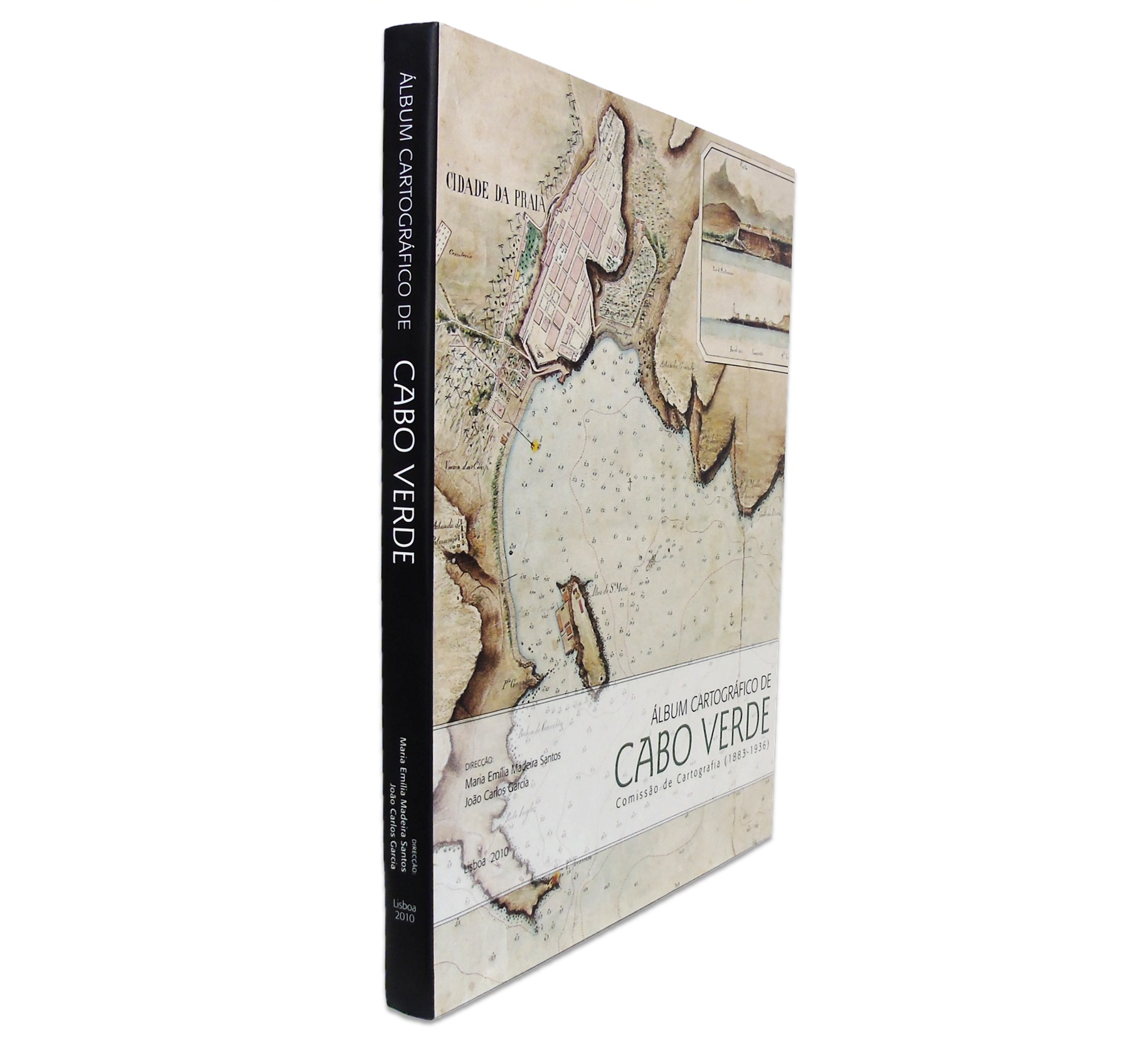 ÁLBUM CARTOGRÁFICO DE CABO VERDE: COMISSÃO DE CARTOGRAFIA 1883-1936  