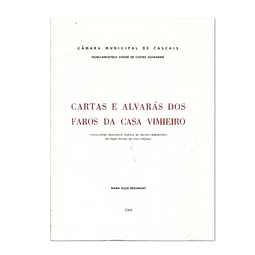 CARTAS E ALVARÁS DOS FAROS DA CASA DO VIMIEIRO 