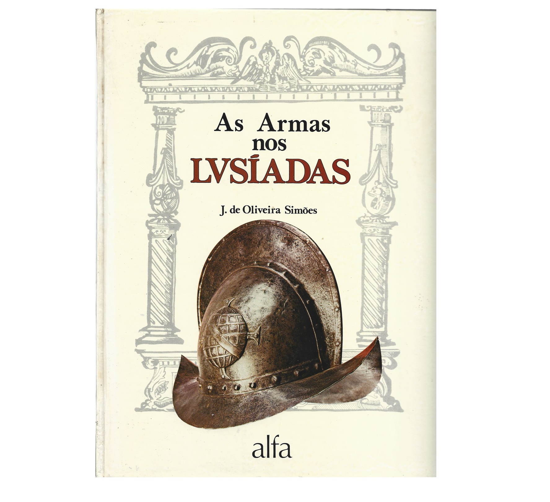 AS ARMAS NOS LUSÍADAS 