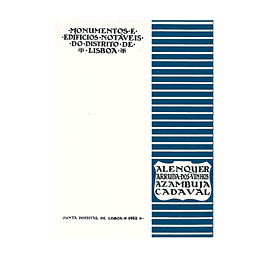 ALENQUER, ARRUDA DOS VINHOS, AZAMBUJA, CADAVAL