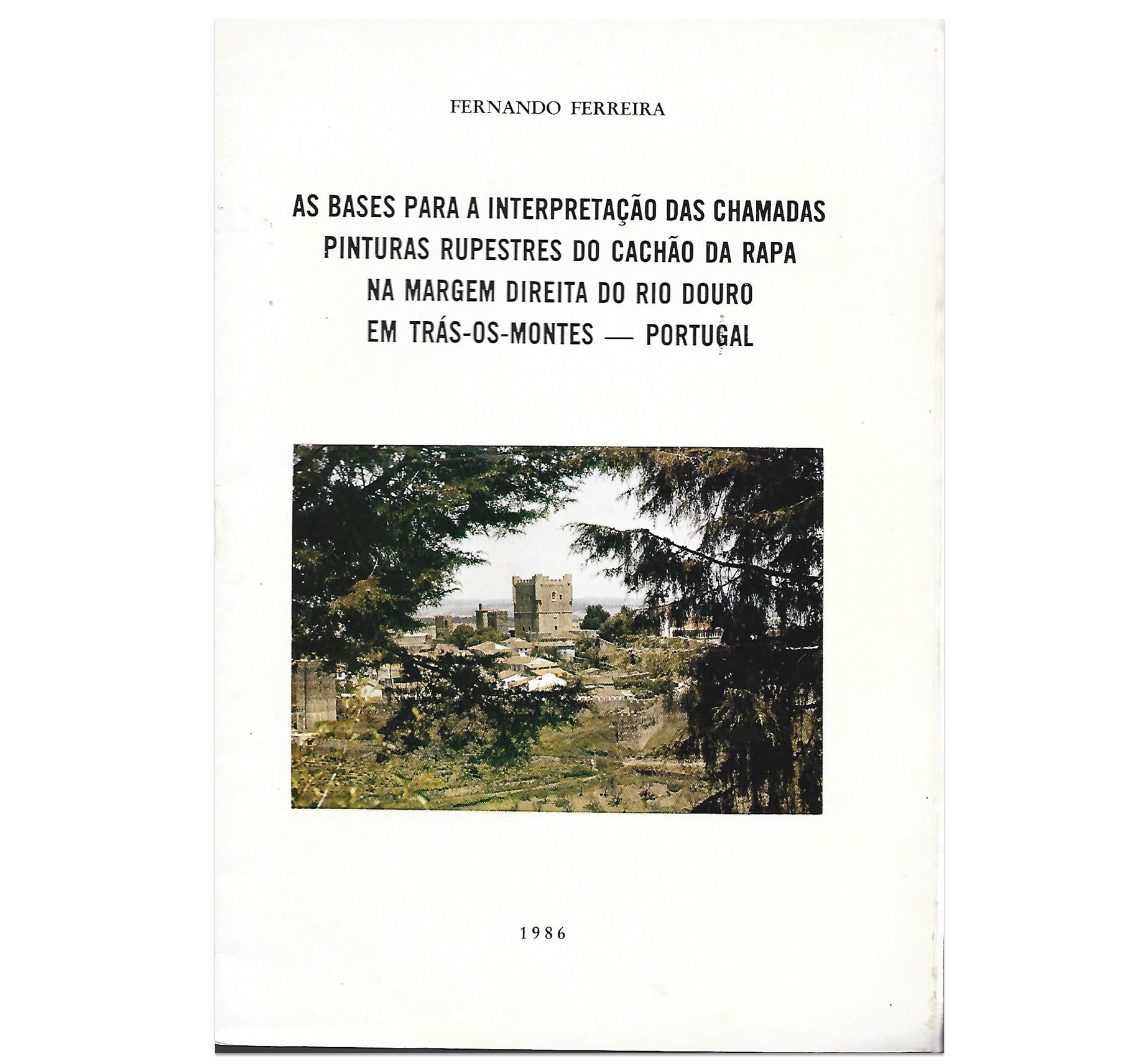 INTERPRETAÇÃO DAS CHAMADAS PINTURAS RUPESTRES DO CACHÃO DA RAPA 
