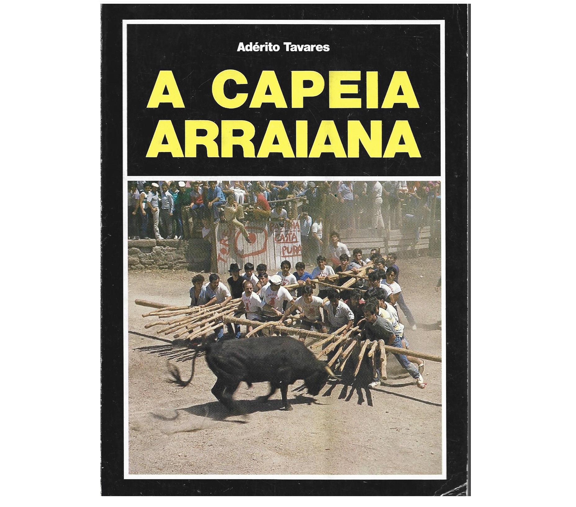 A CAPEIA ARRAIANA 