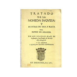 LA MONEDA IAQUESA Y DE OTRAS DE ORO Y PLATA