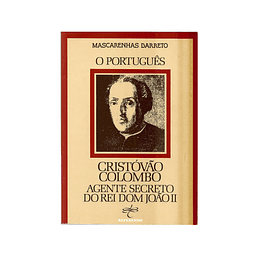 [POLÉMICA] O PORTUGUÊS CRISTÓVÃO COLOMBO 