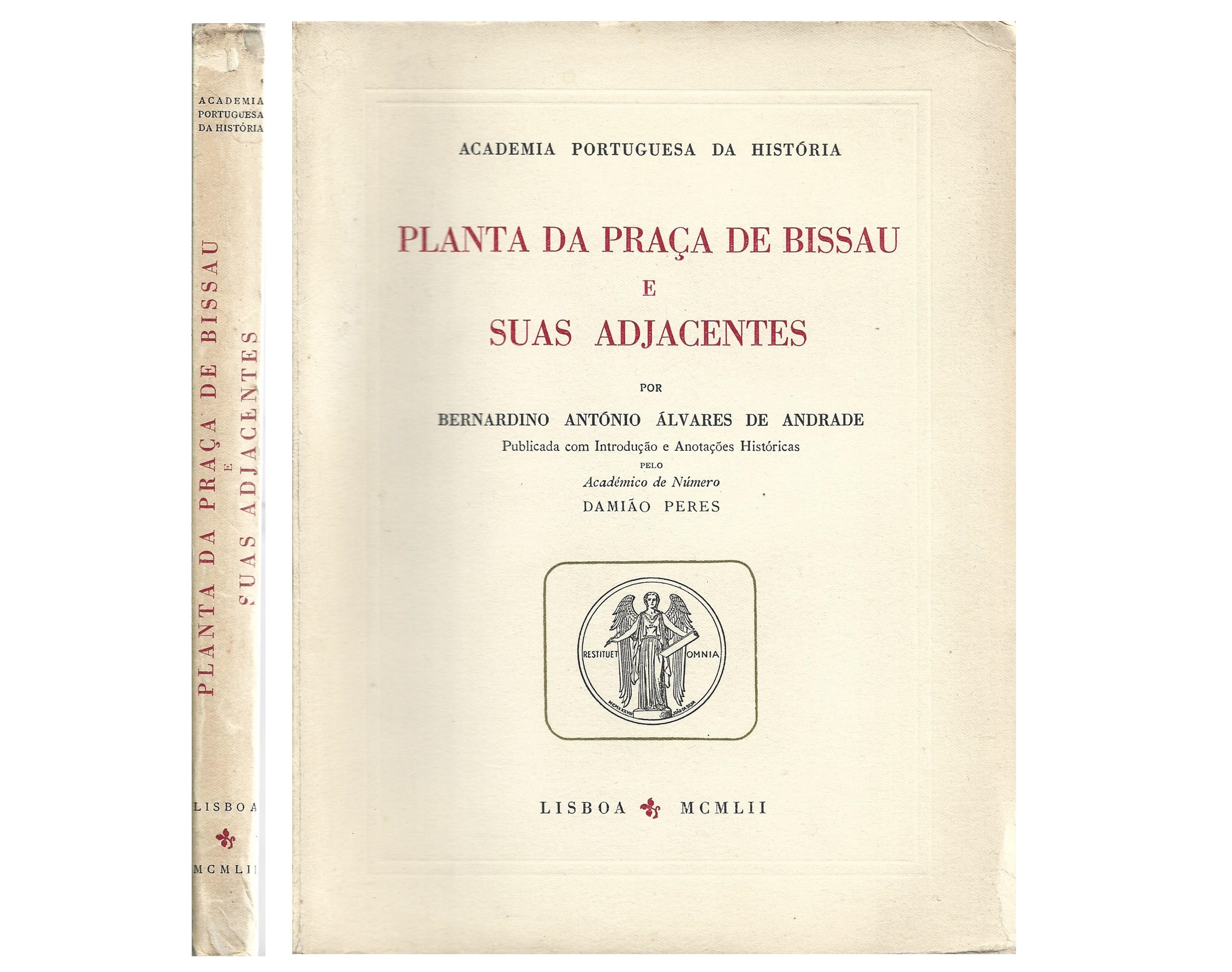 PLANTA DA PRAÇA DE BISSAU E SUAS ADJACENTES [séc. XVIII]