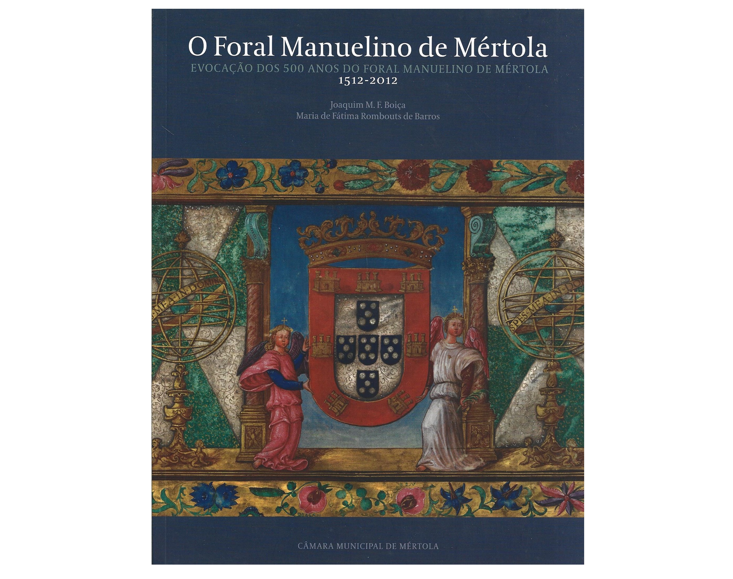 O FORAL MANUELINO DE MÉRTOLA