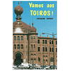 VAMOS AOS TOIROS 
