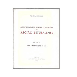 SETÚBAL: APÓS A RESTAURAÇÃO DE 1640