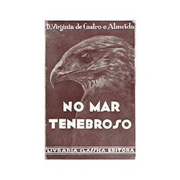 [AÇORES] NO MAR TENEBROSO