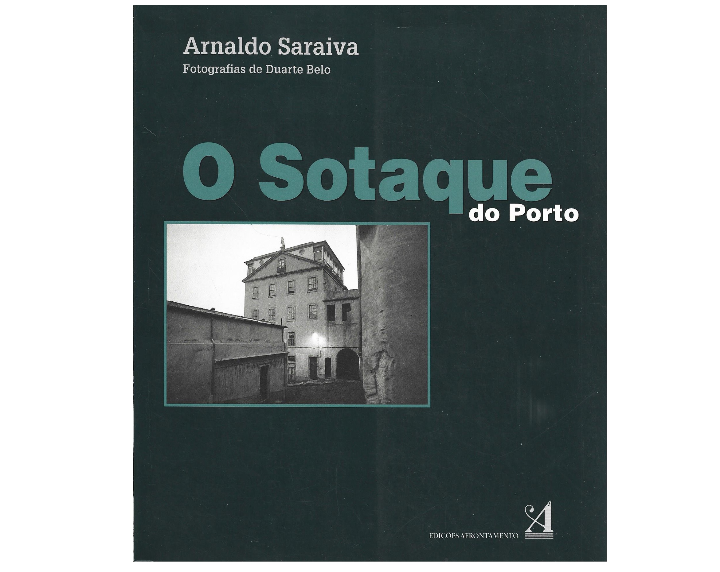 O SOTAQUE DO PORTO