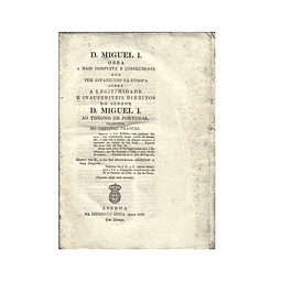 LEGITIMIDADE E DIREITOS DO SENHOR D. MIGUEL I