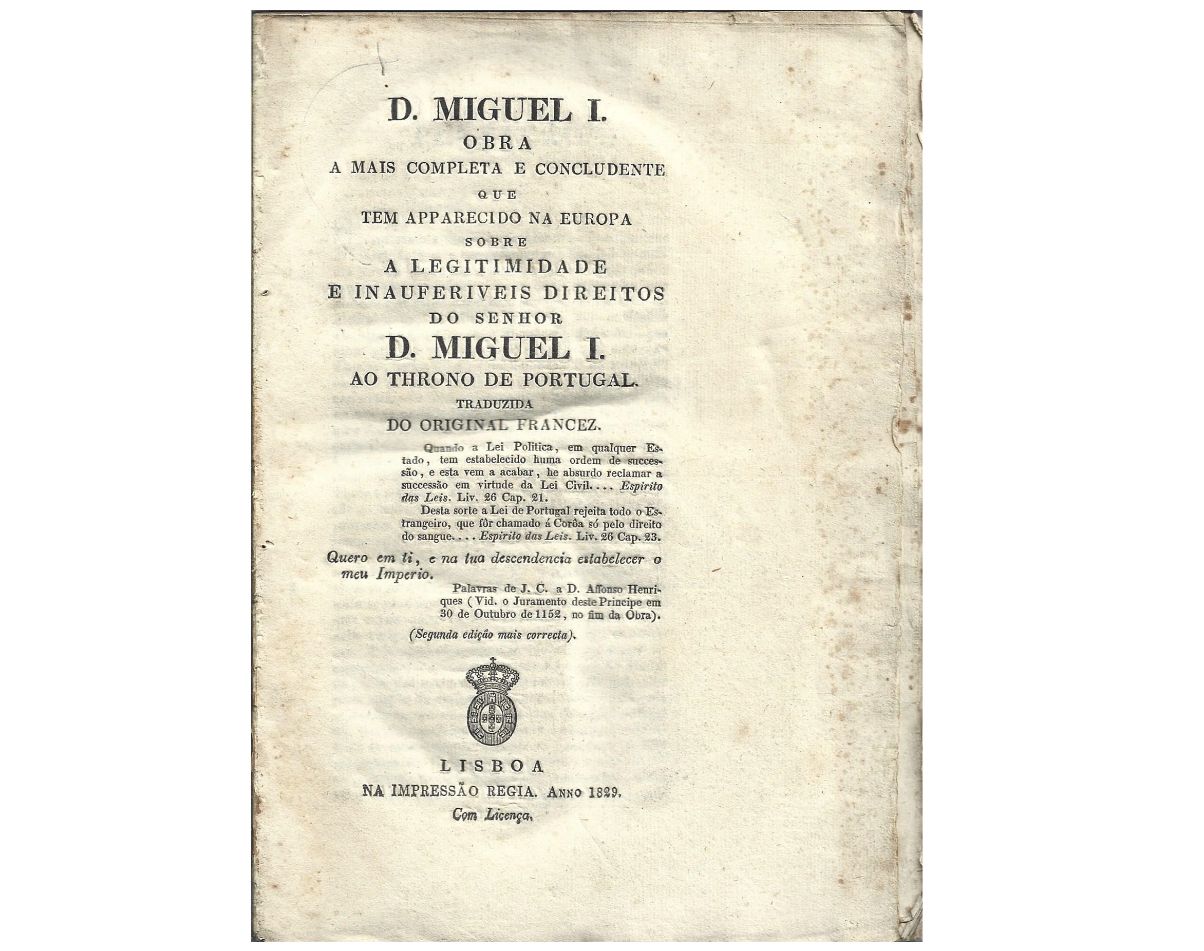 LEGITIMIDADE E DIREITOS DO SENHOR D. MIGUEL I