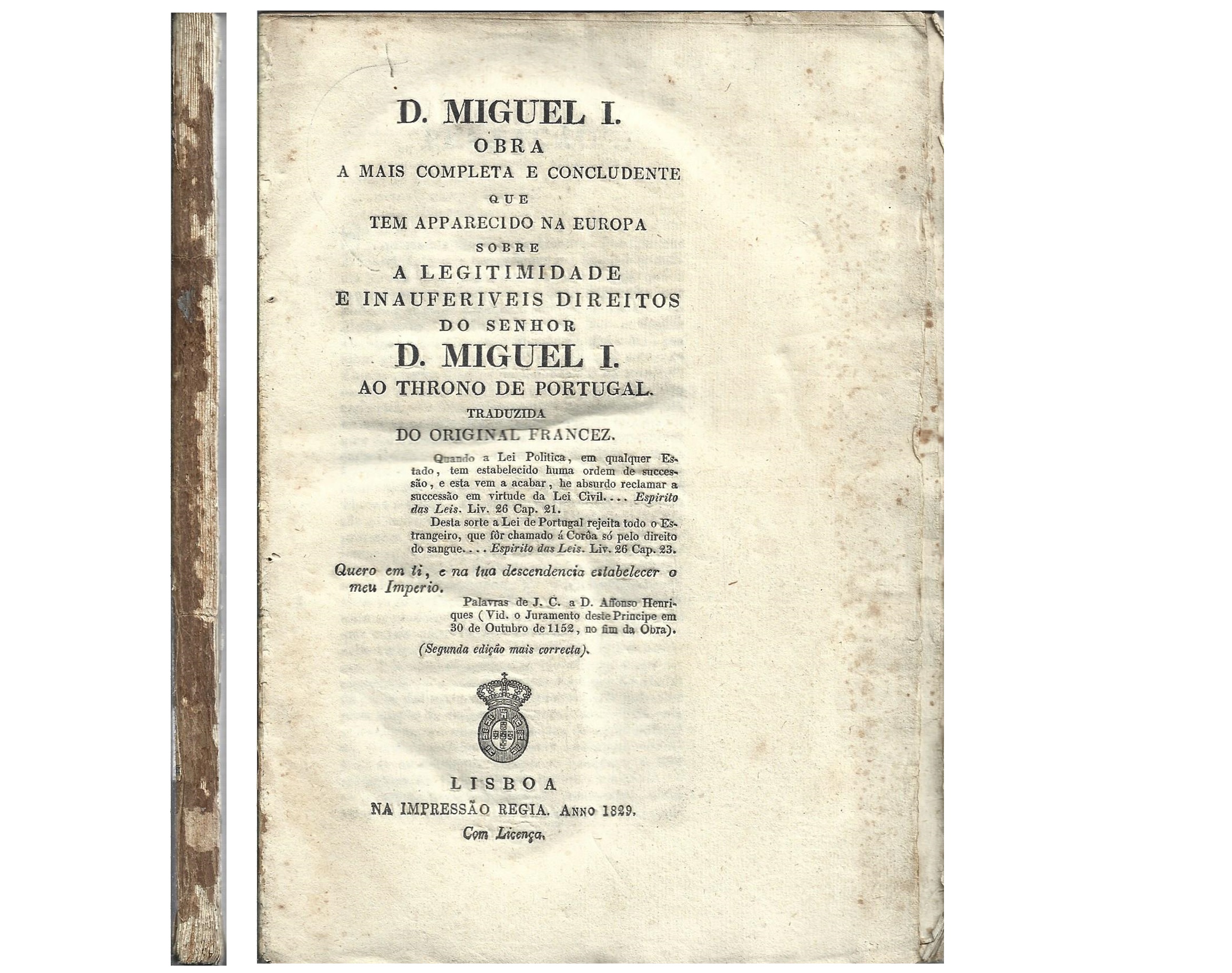 LEGITIMIDADE E DIREITOS DO SENHOR D. MIGUEL I