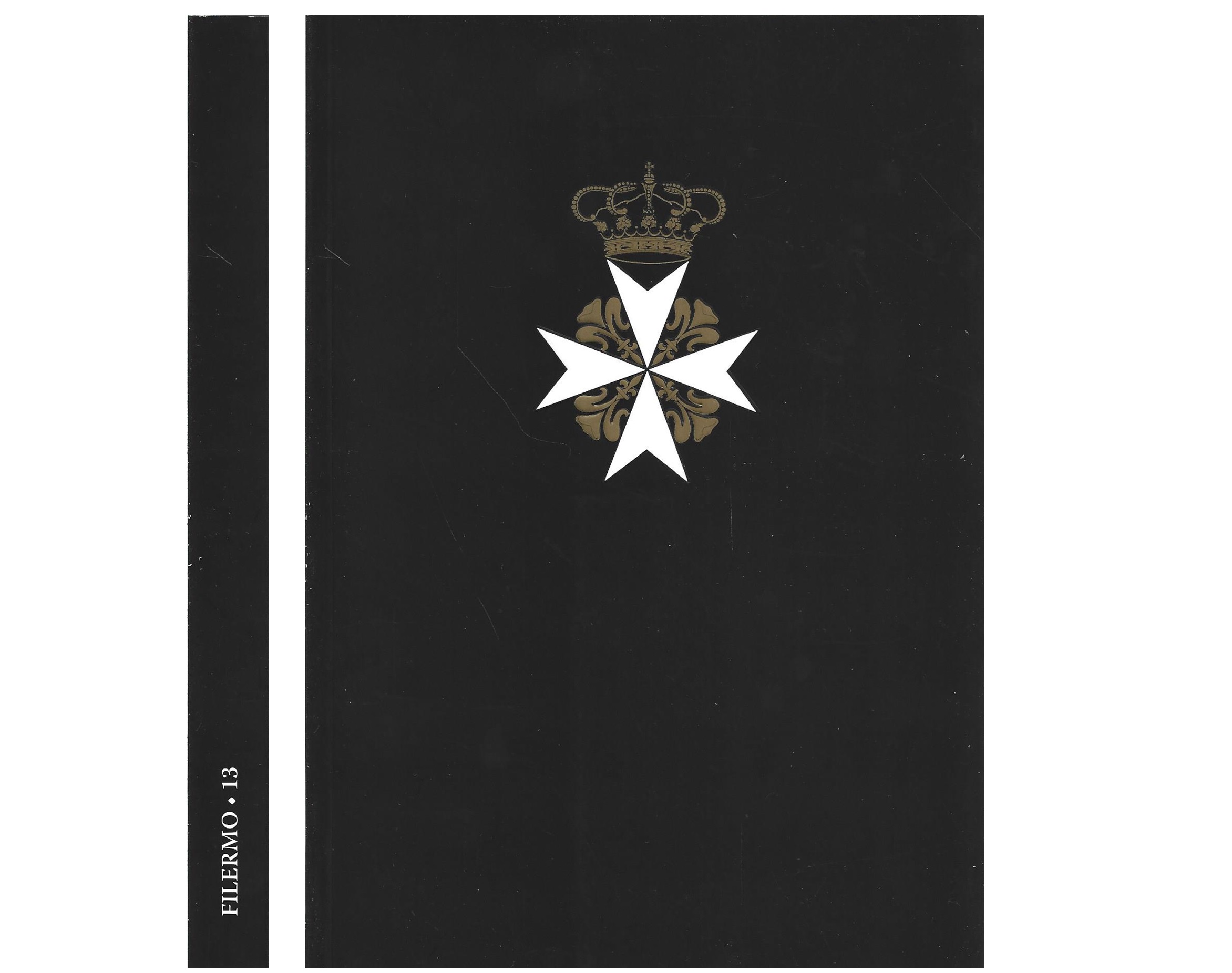 FILERMO 13: ORDEM DE MALTA