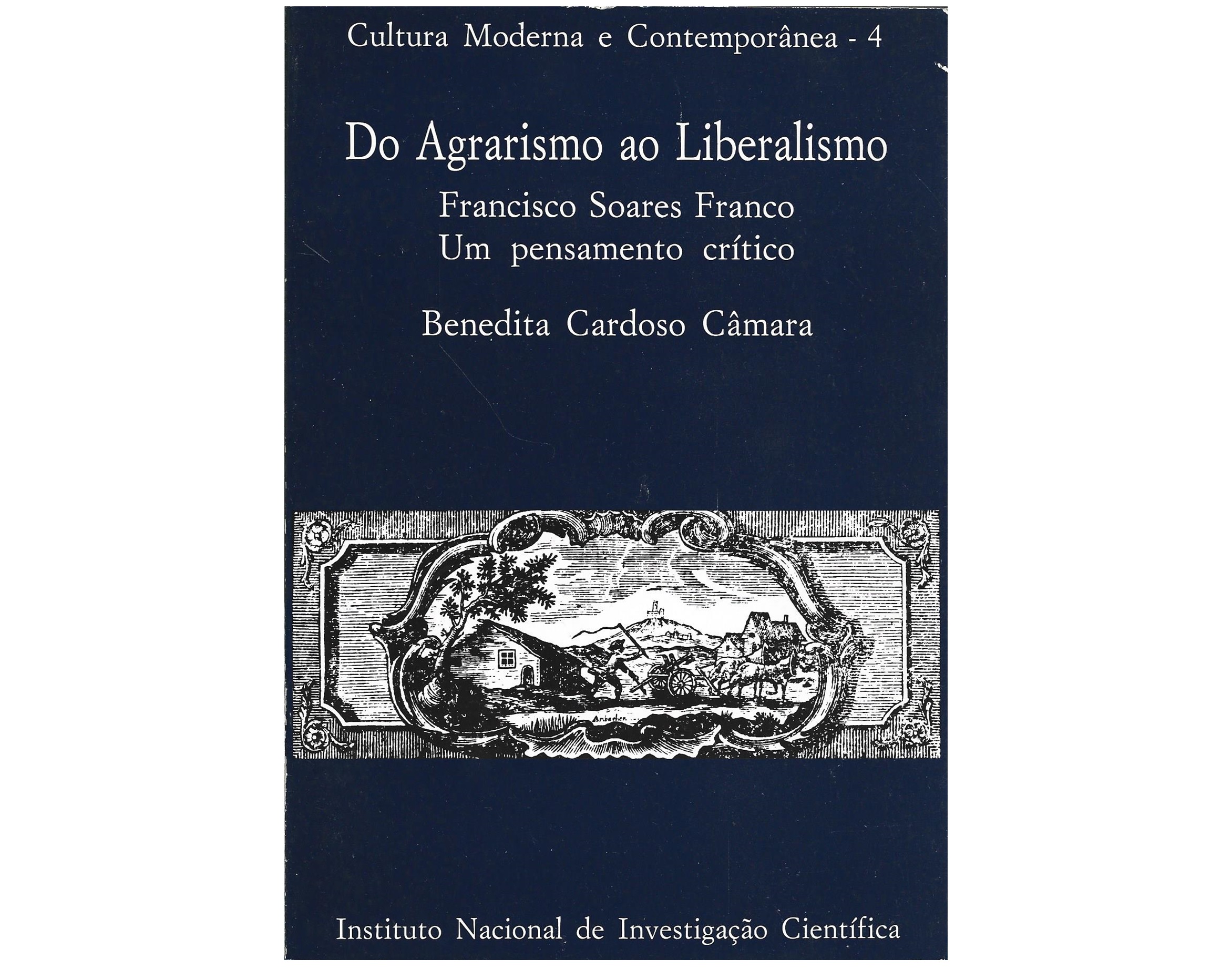 DO AGRARISMO AO LIBERALISMO: FRANCISCO SOARES FRANCO UM PENSAMENTO CRÍTICO.