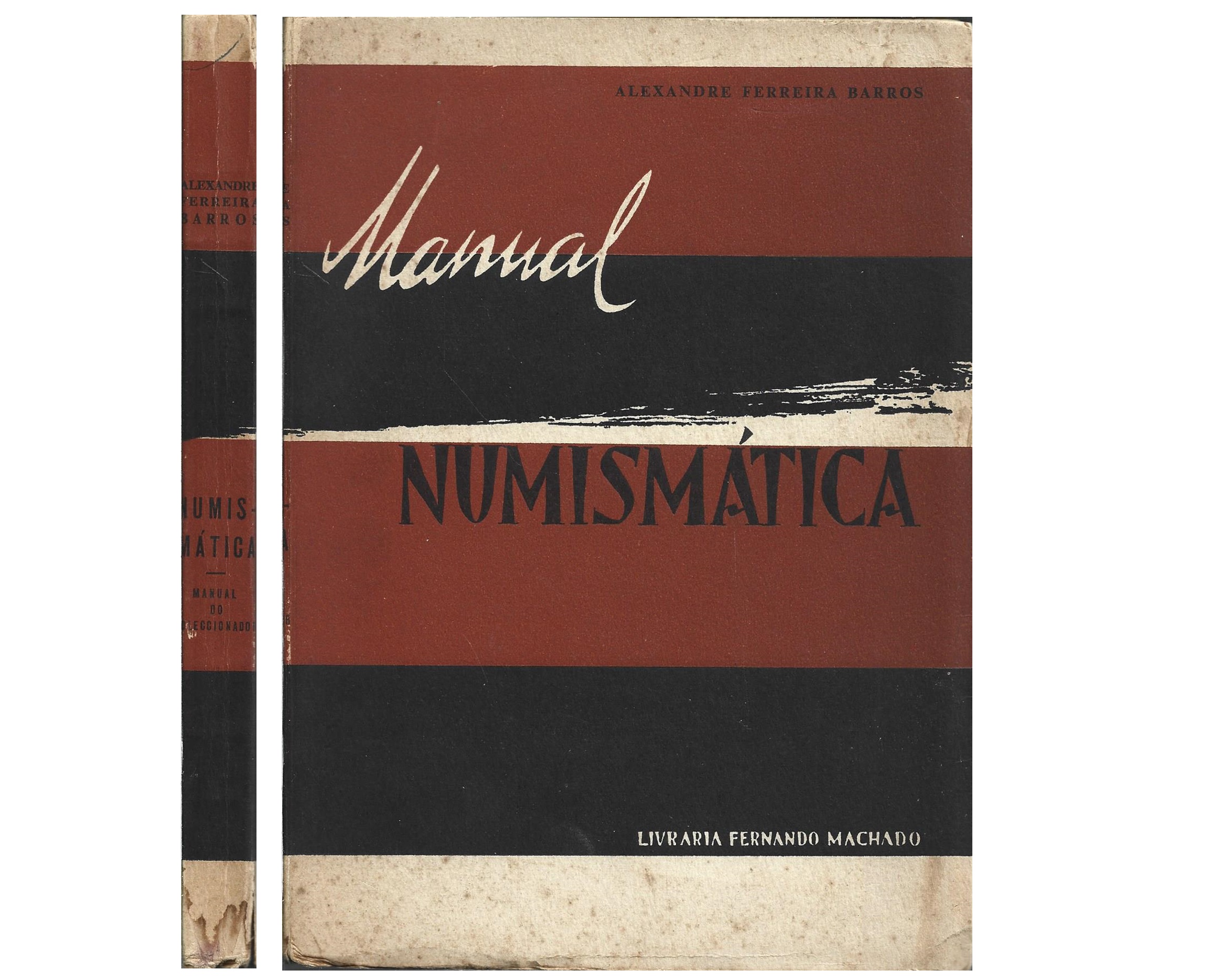 NUMISMÁTICA: MANUAL DO COLECIONADOR