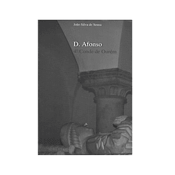 D. AFONSO, 4.º CONDE DE OURÉM