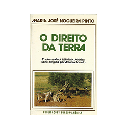 O DIREITO DA TERRA. [REFORMA AGRÁRIA]