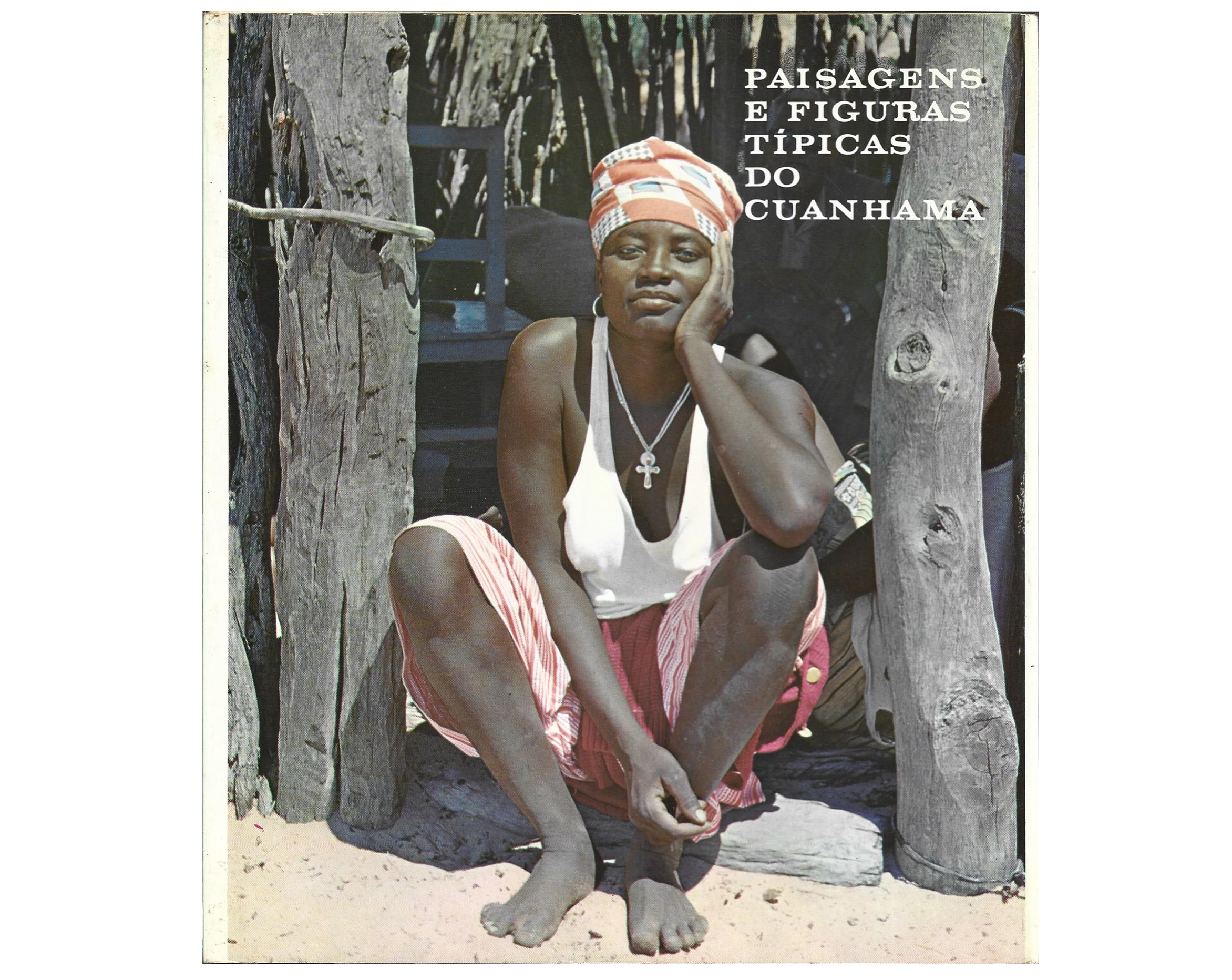 PAISAGENS E FIGURAS TÍPICAS DO CUANHAMA: ANGOLA